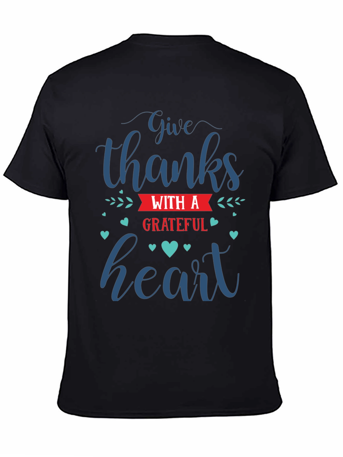Give Thanks Grateful Heart Graphic T-Shirt
