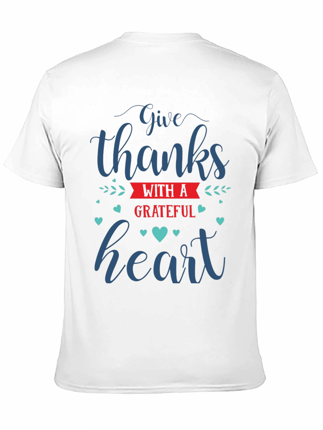 Give Thanks Grateful Heart Graphic T-Shirt