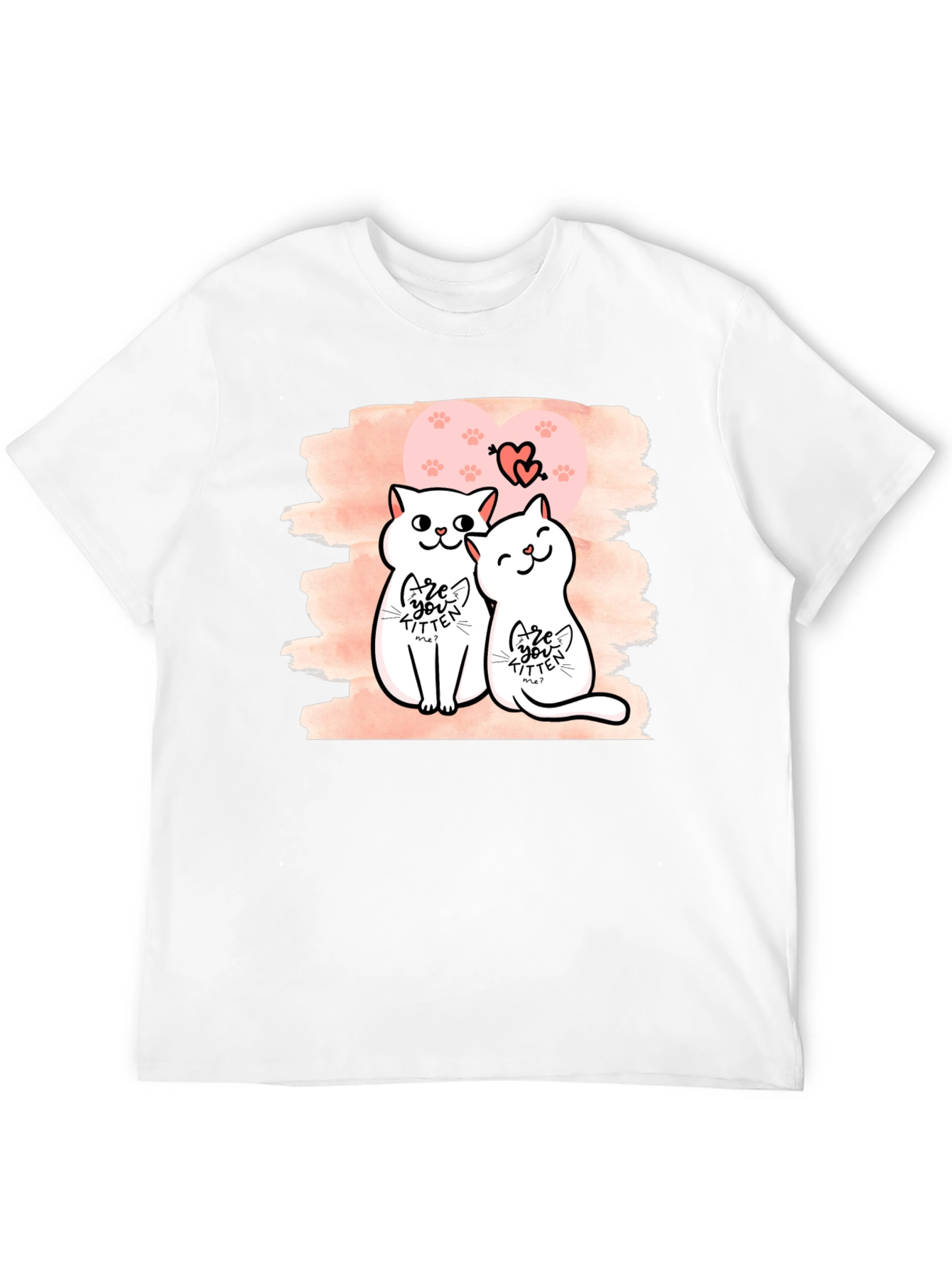 Are You Kitten Me T-Shirt