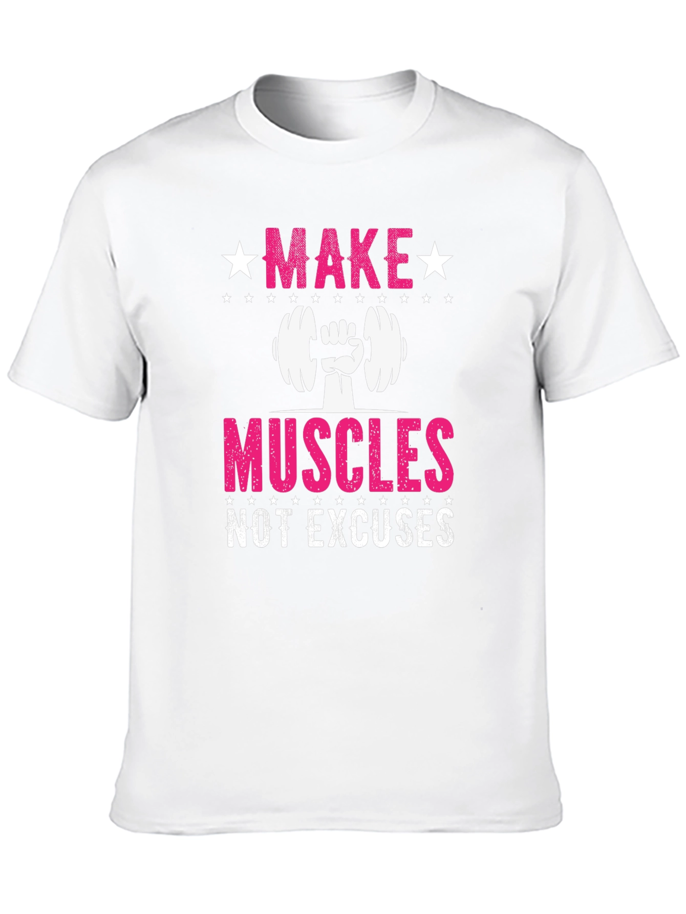 Make Muscles Not Excuses Fitness T-Shirt