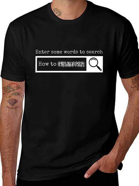 Funny Search T-Shirt - How to [Redacted] Tee