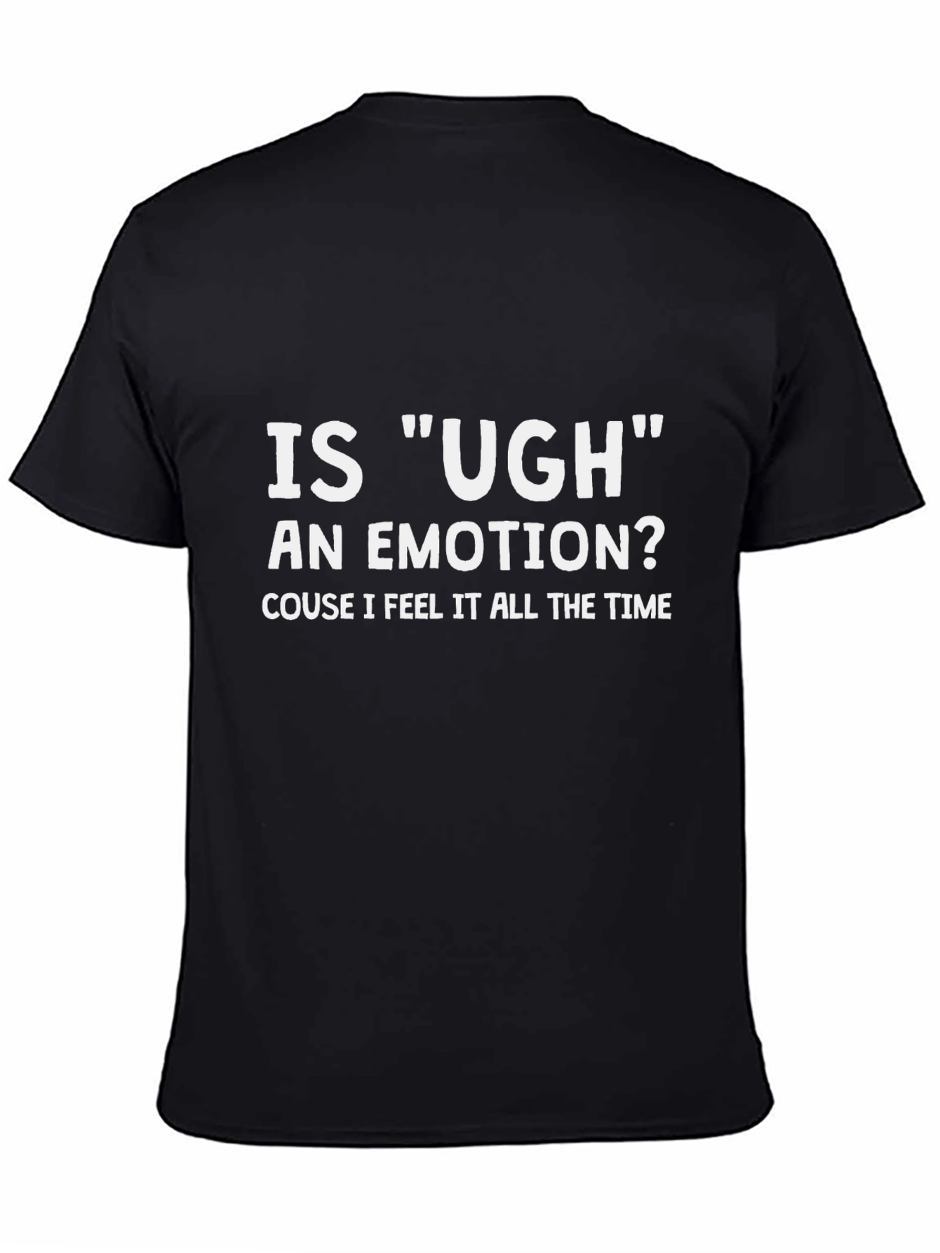 Funny Ugh Emotion Graphic T-Shirt