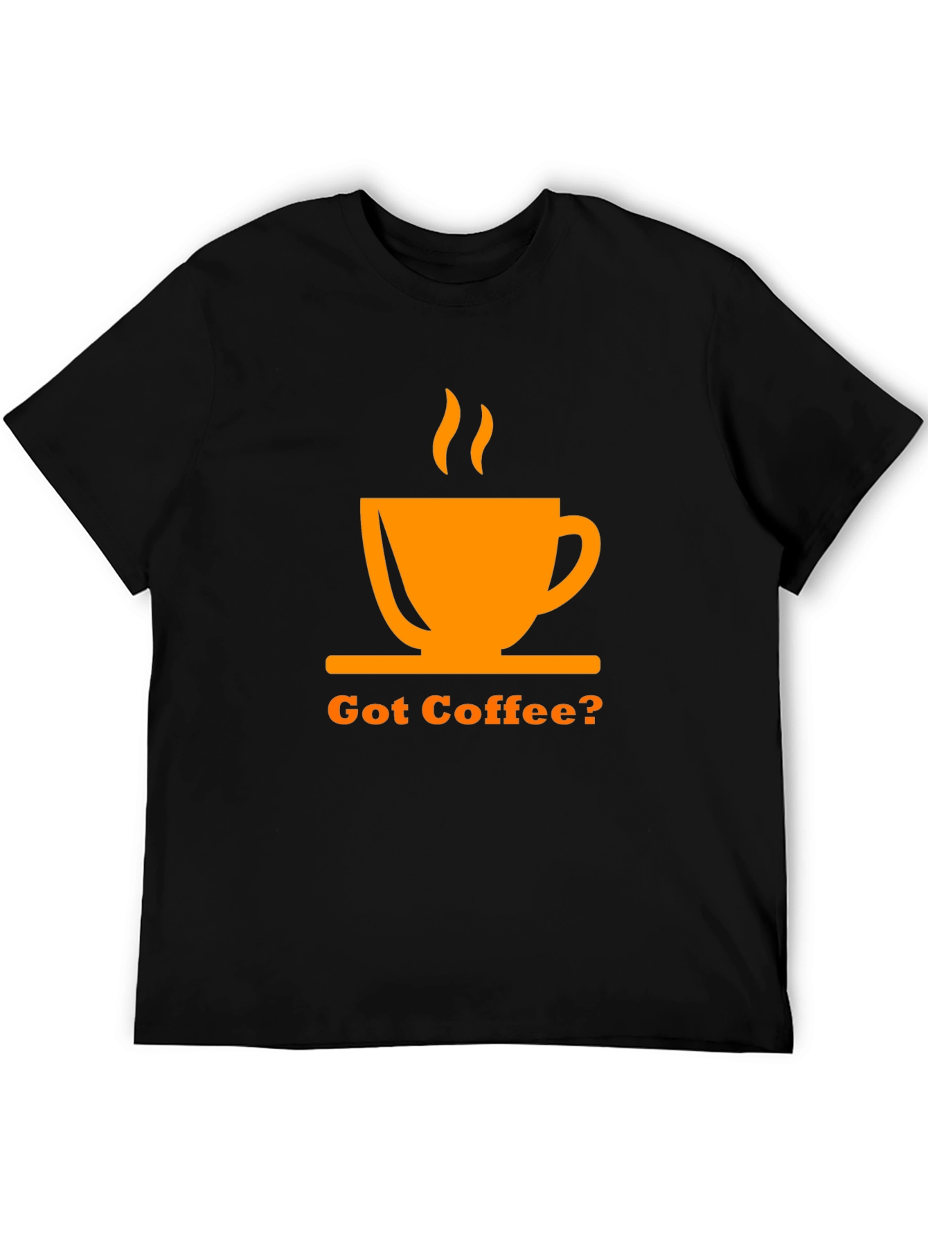 Got Coffee? Graphic Tee - Black Unisex T-Shirt