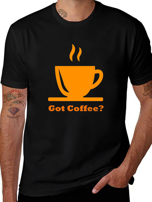 Got Coffee? Graphic Tee - Black Unisex T-Shirt