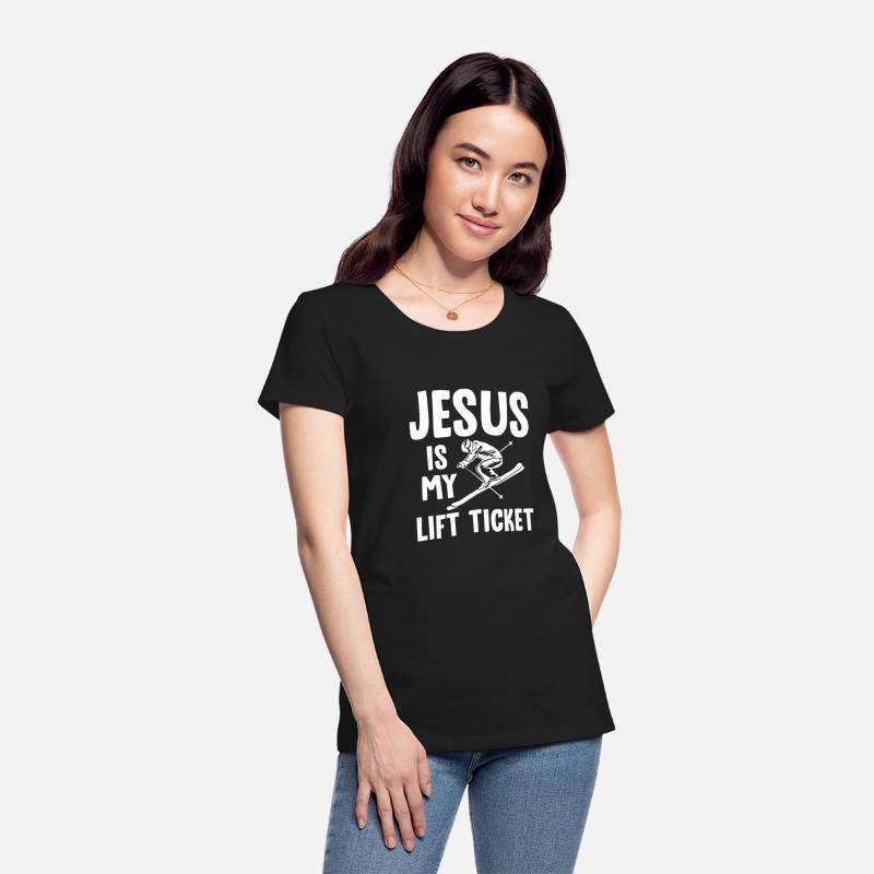 Jesus Is My Lift Ticket 4