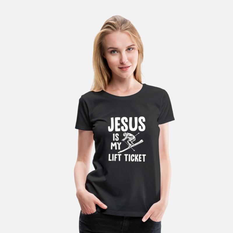 Jesus Is My Lift Ticket 4