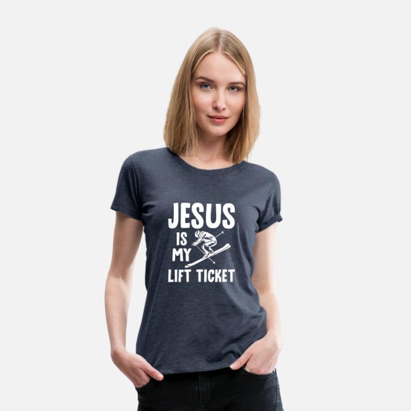 Jesus Is My Lift Ticket 4