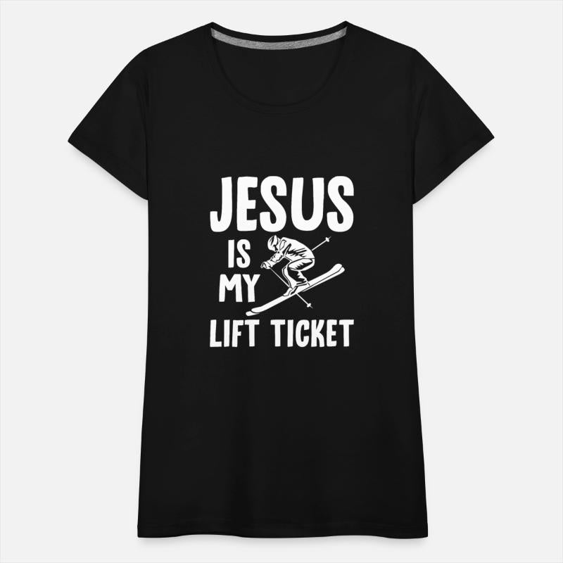 Jesus Is My Lift Ticket 4