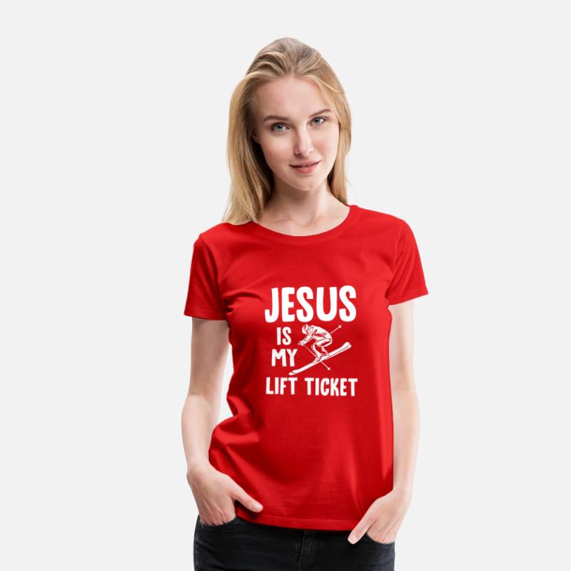 Jesus Is My Lift Ticket 4