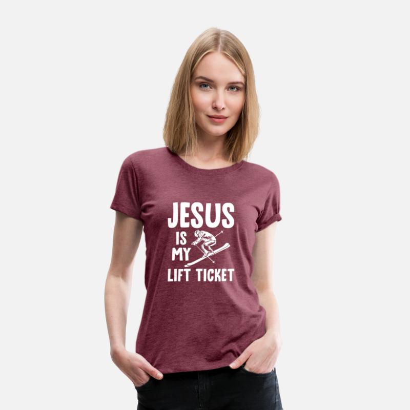 Jesus Is My Lift Ticket 4