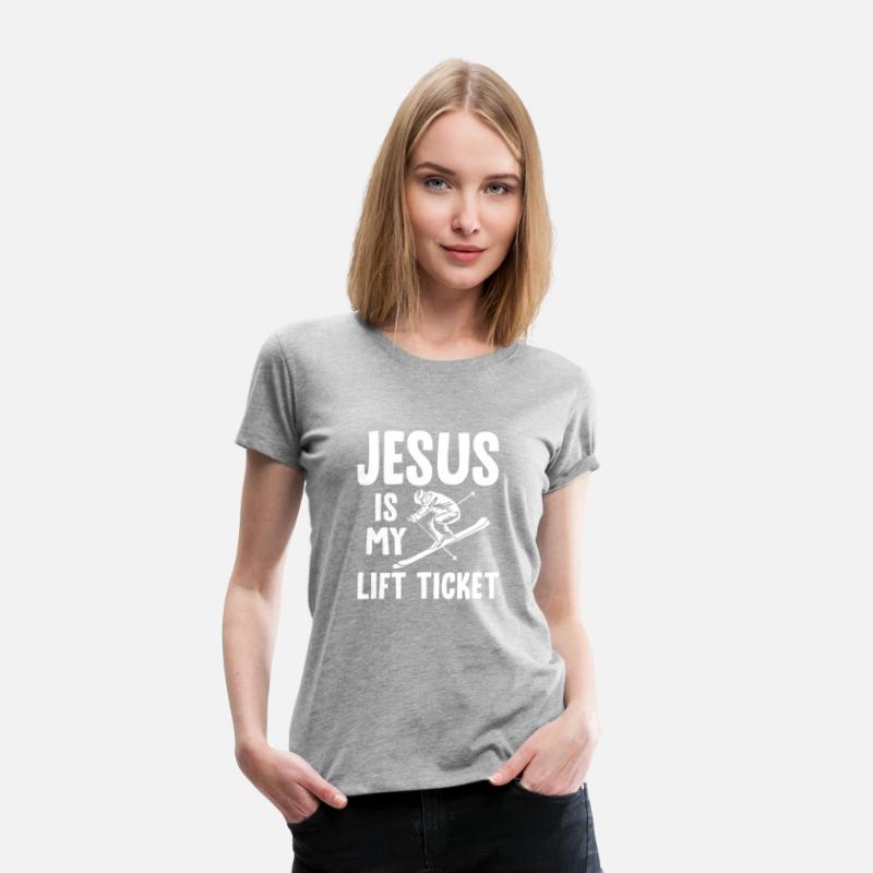 Jesus Is My Lift Ticket 4