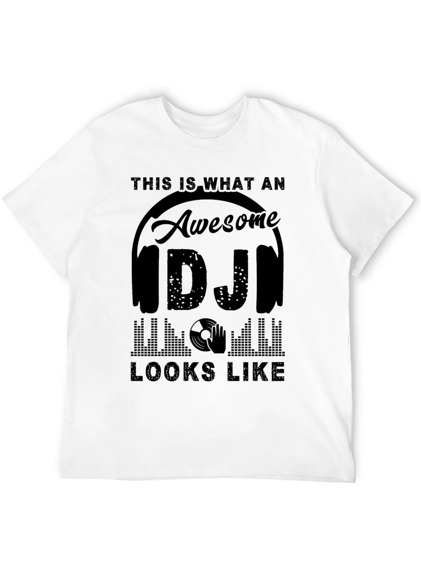 Awesome DJ T-Shirt: Music Lover Gift