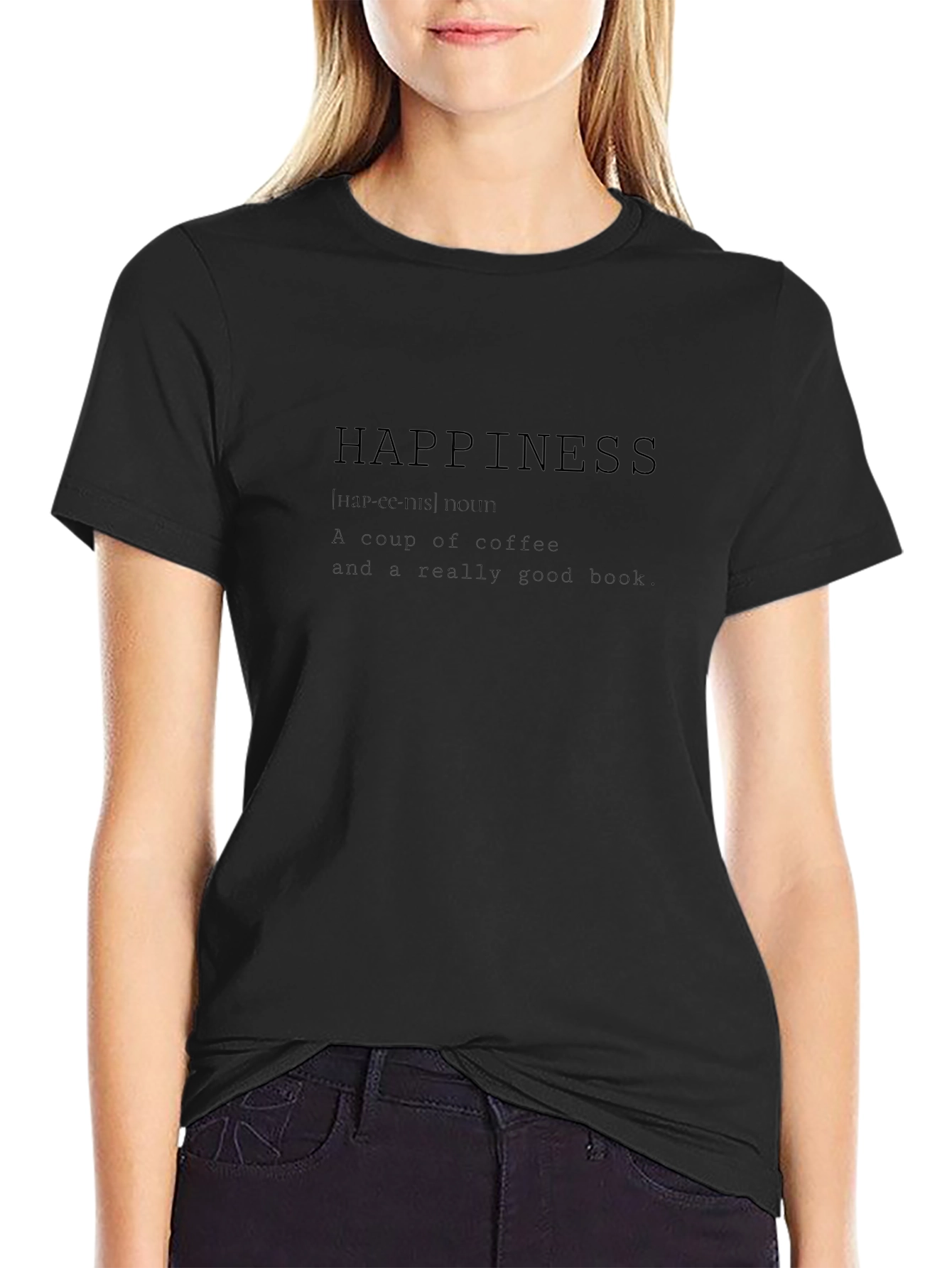 Happiness Definition Black T-Shirt
