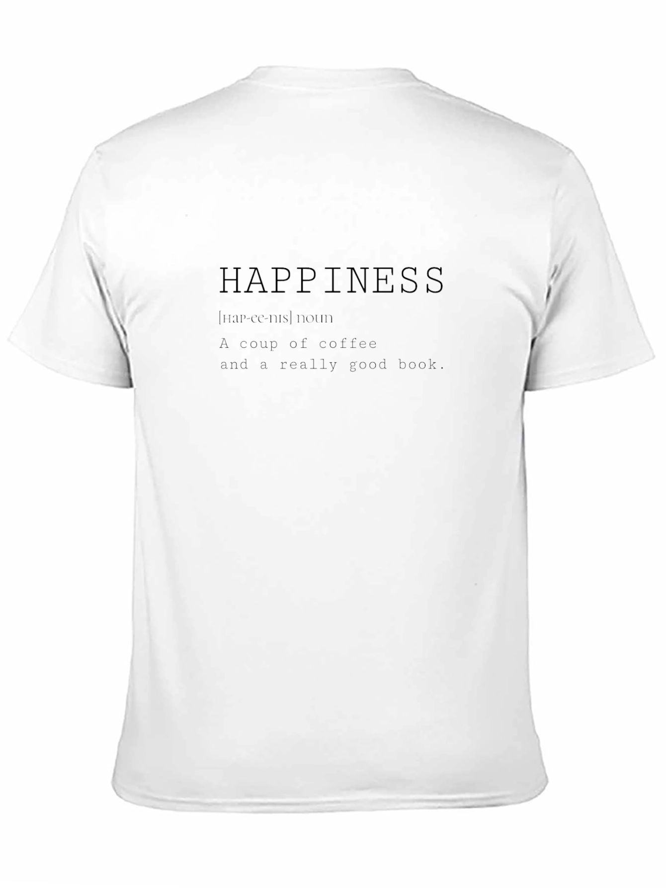Happiness Definition Black T-Shirt