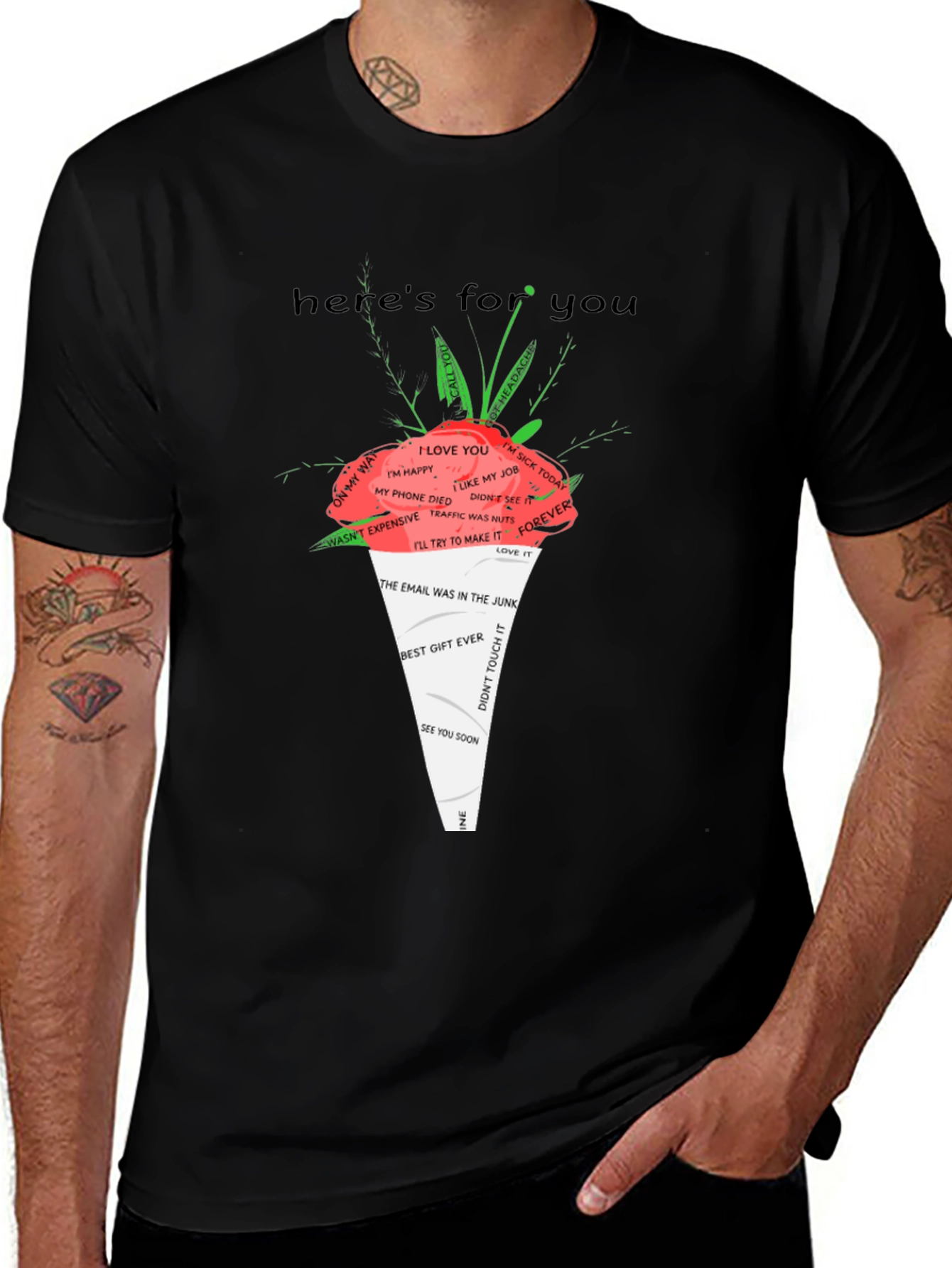 Humorous Graphic T-Shirt - Heres For You