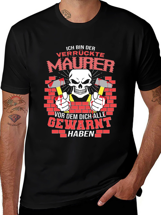 Crazy Bricklayer T-Shirt