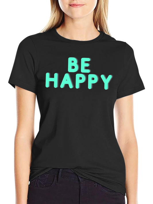 Be Happy Graphic Tee - Black Unisex Shirt