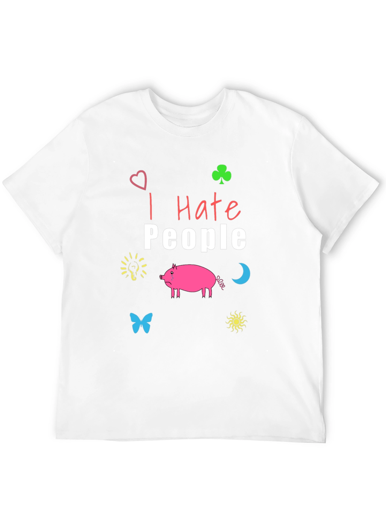 I Hate People T-Shirt - Funny Graphic Tee