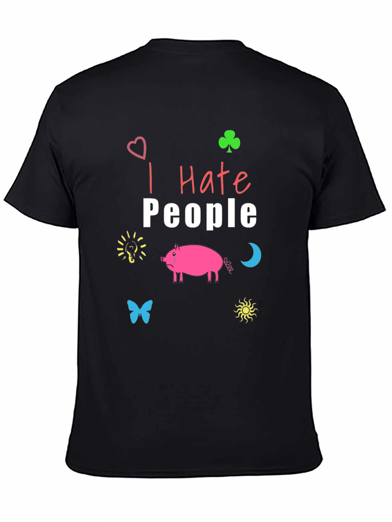 I Hate People T-Shirt - Funny Graphic Tee