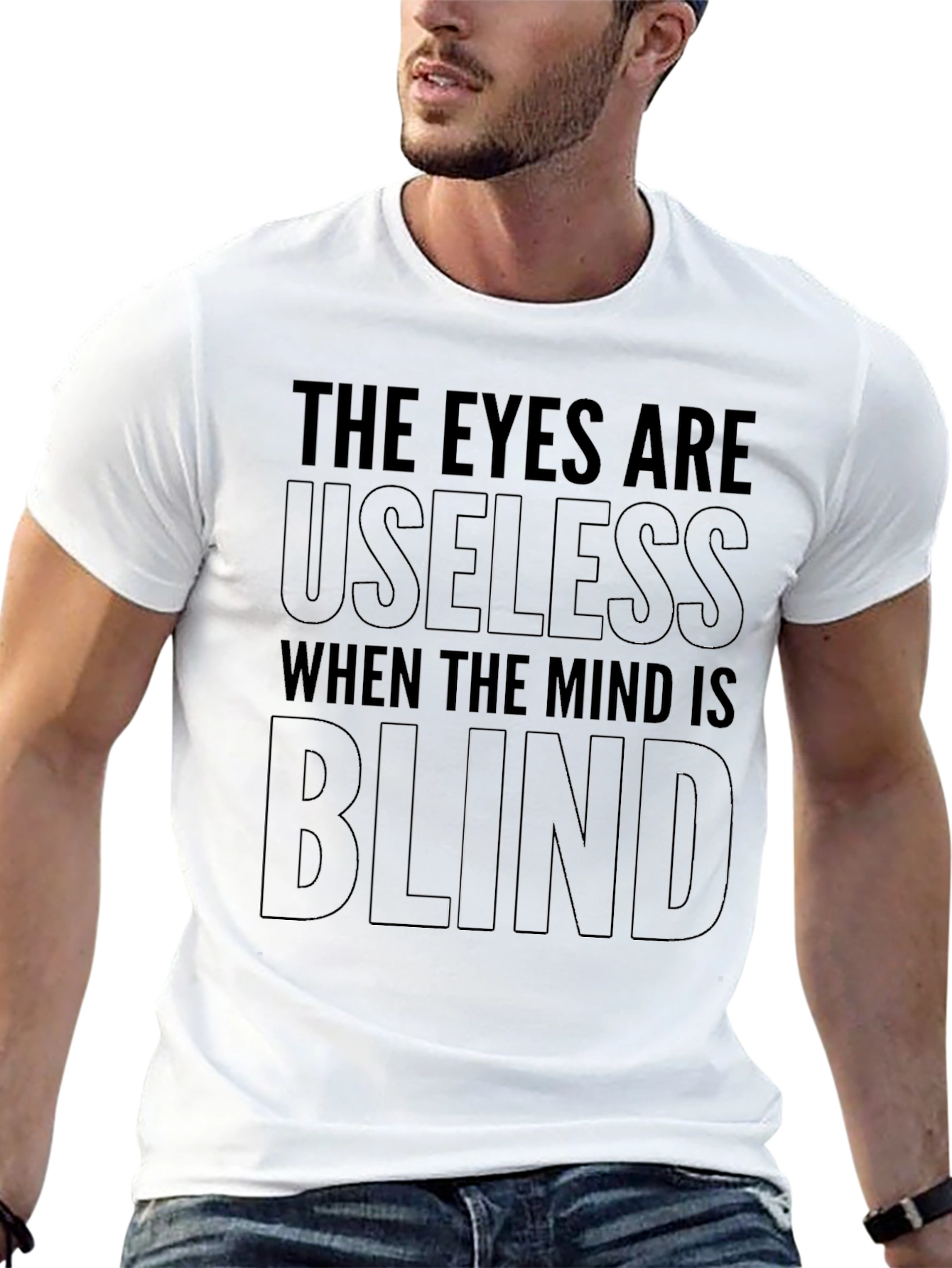 Eyes Useless Mind Blind Black T-Shirt