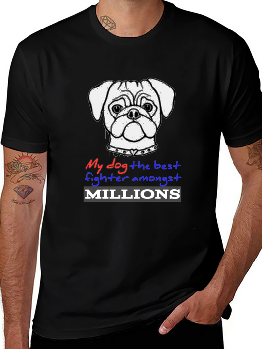 My Dog the Best Fighter T-Shirt