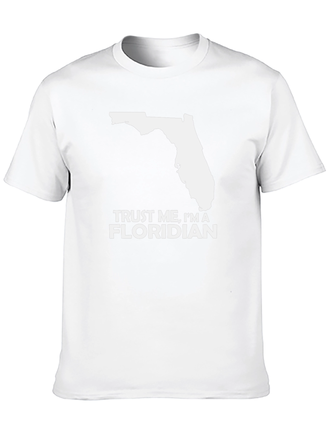 Trust Me Im A Floridian T-Shirt