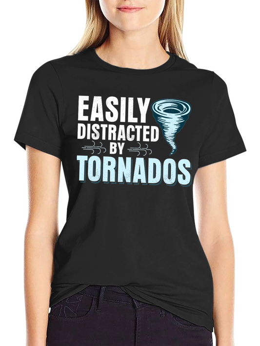 Easily Distracted by Tornadoes Graphic Tee