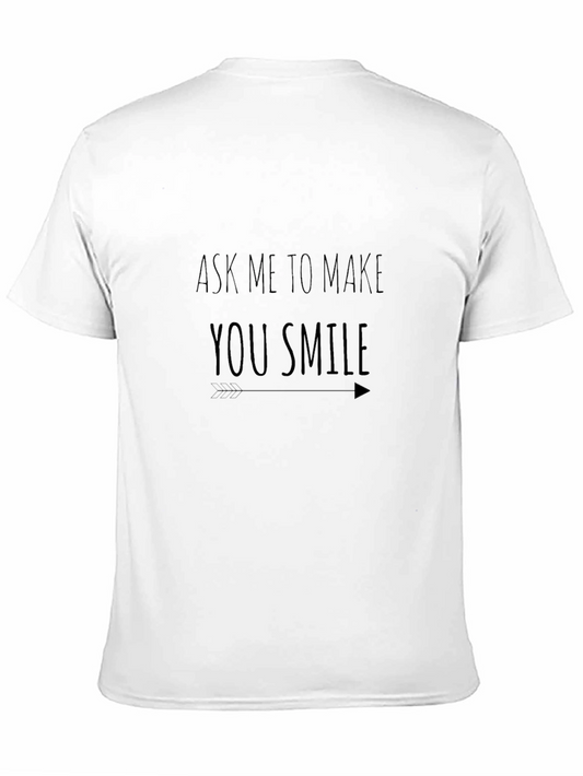 Ask Me To Make You Smile Black Graphic Tee