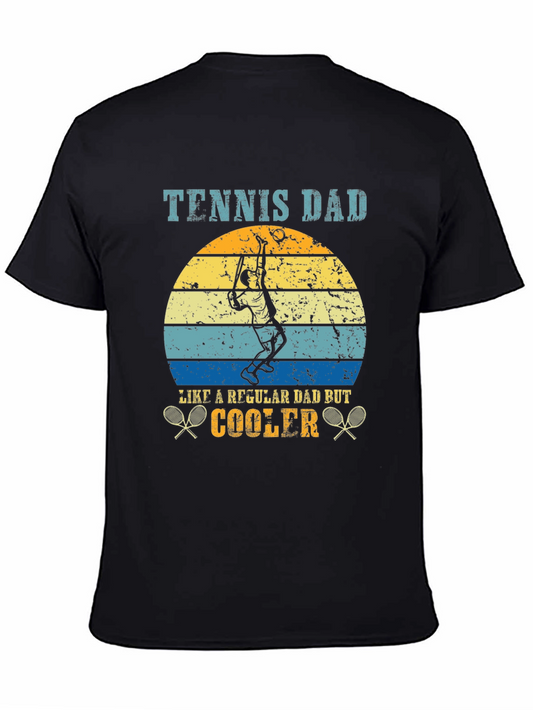 Tennis Dad T-Shirt - Cool Fathers Day Gift