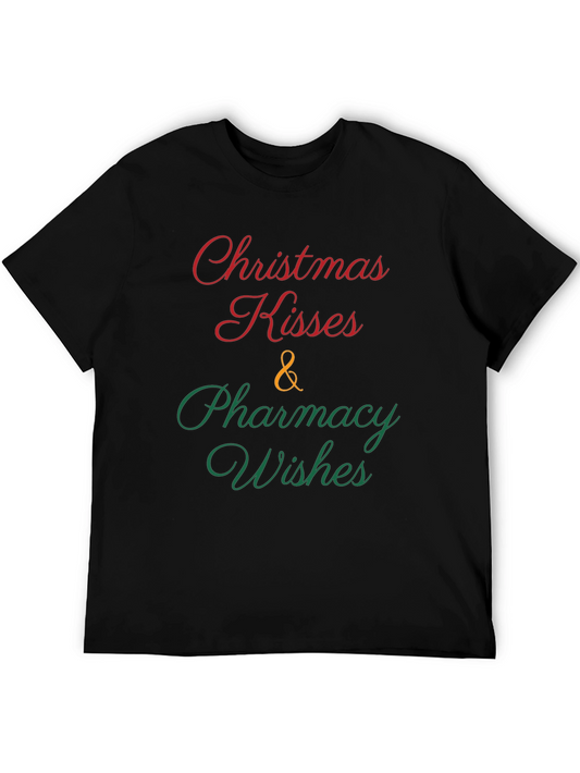 Christmas Kisses & Pharmacy Wishes T-Shirt