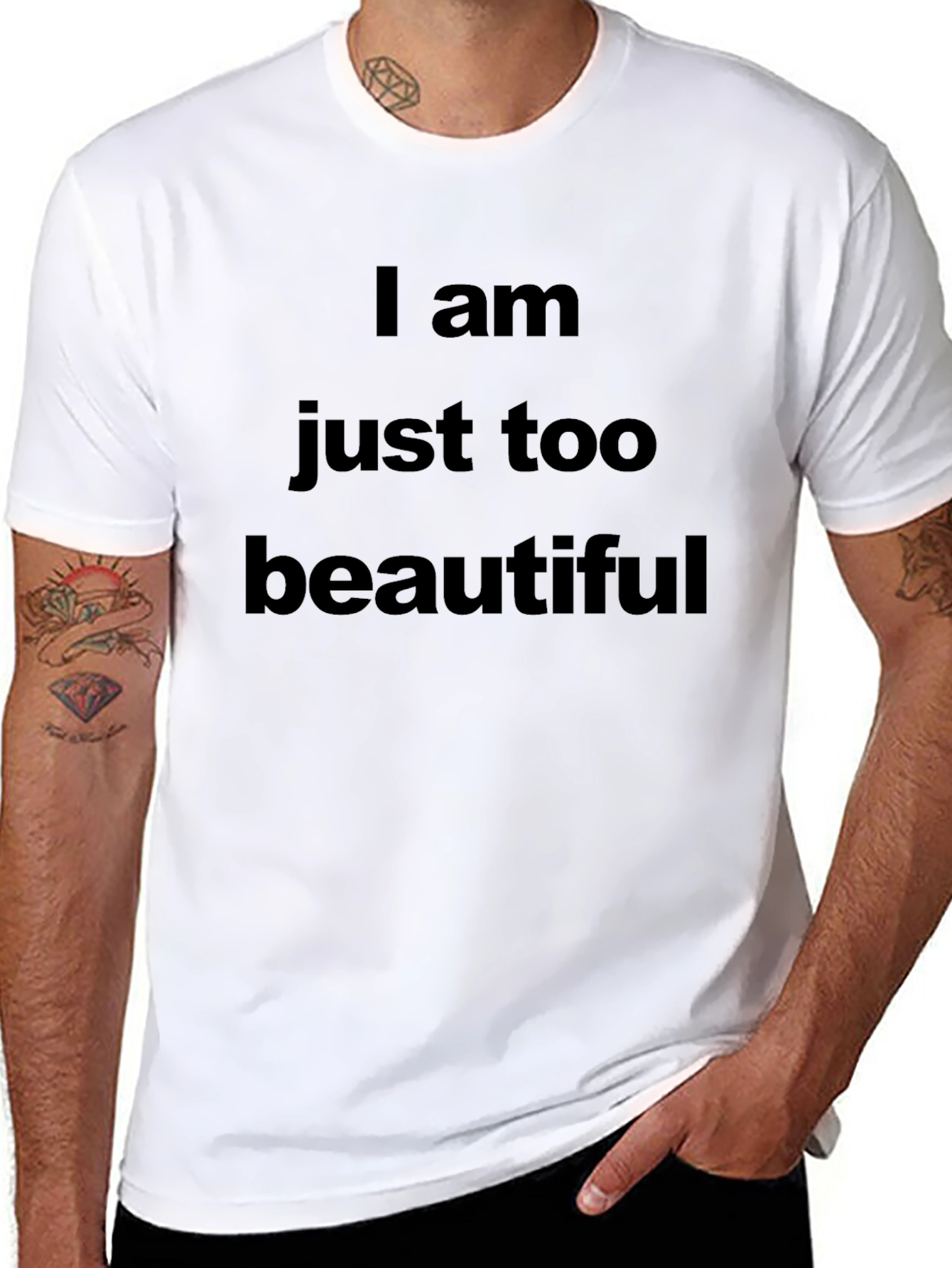 I Am Just Too Beautiful Graphic Tee - Unisex