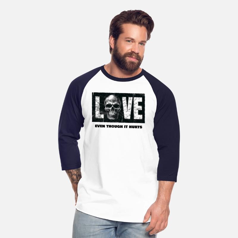 LOVE even though it hurts shirt
