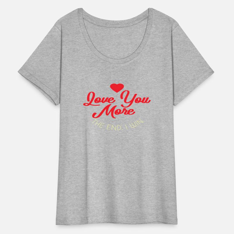 Love You More The End I Win