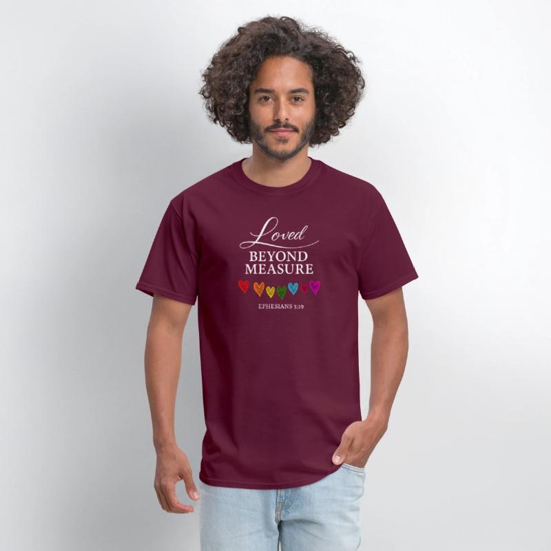 Loved Beyond Measure Ephesians Christian T-Shirt