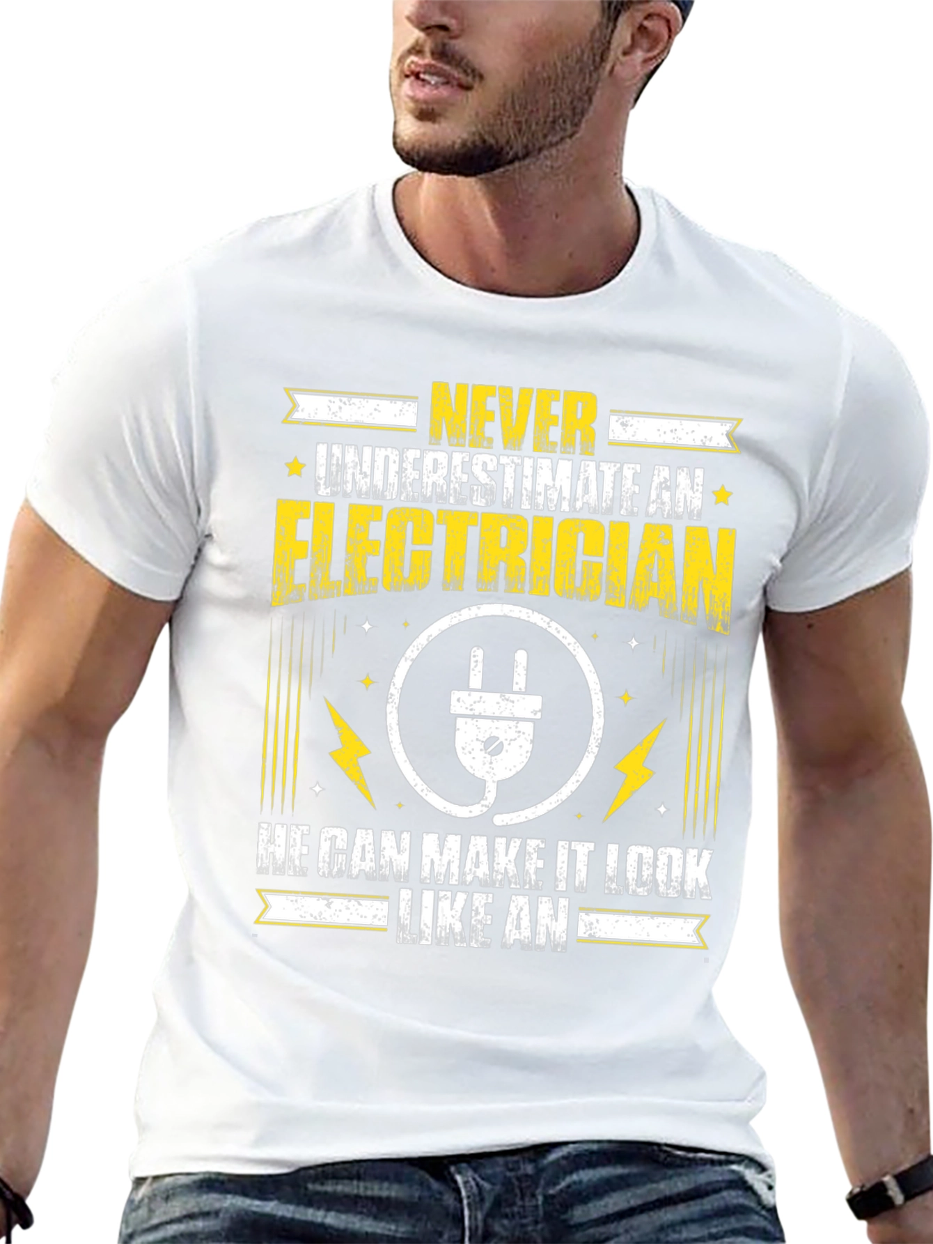 Never Underestimate An Electrician T-Shirt