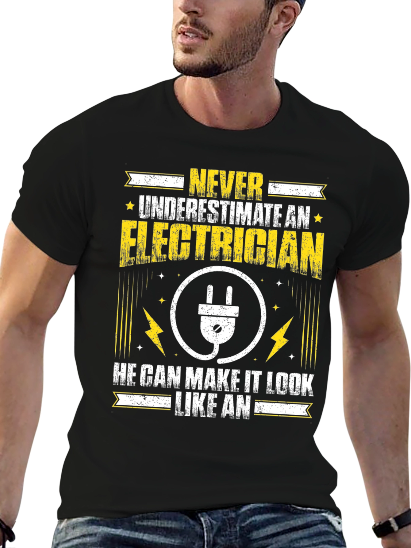 Never Underestimate An Electrician T-Shirt
