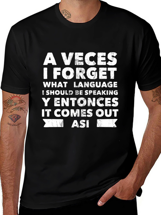 Funny Bilingual T-Shirt: Forget Language Speak Así!