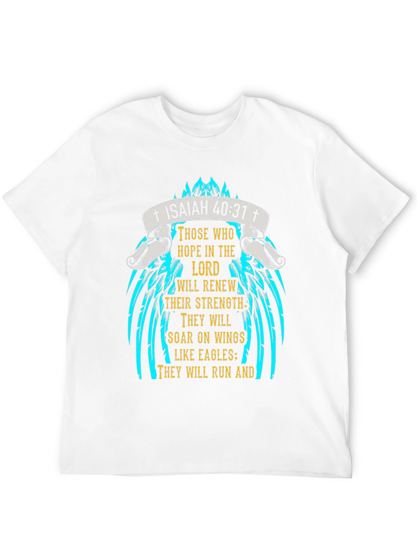 Isaiah 40:31 Christian T-Shirt
