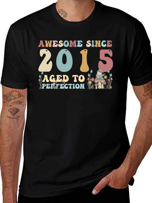 Awesome Since 2015 Aged To Perfection T-Shirt