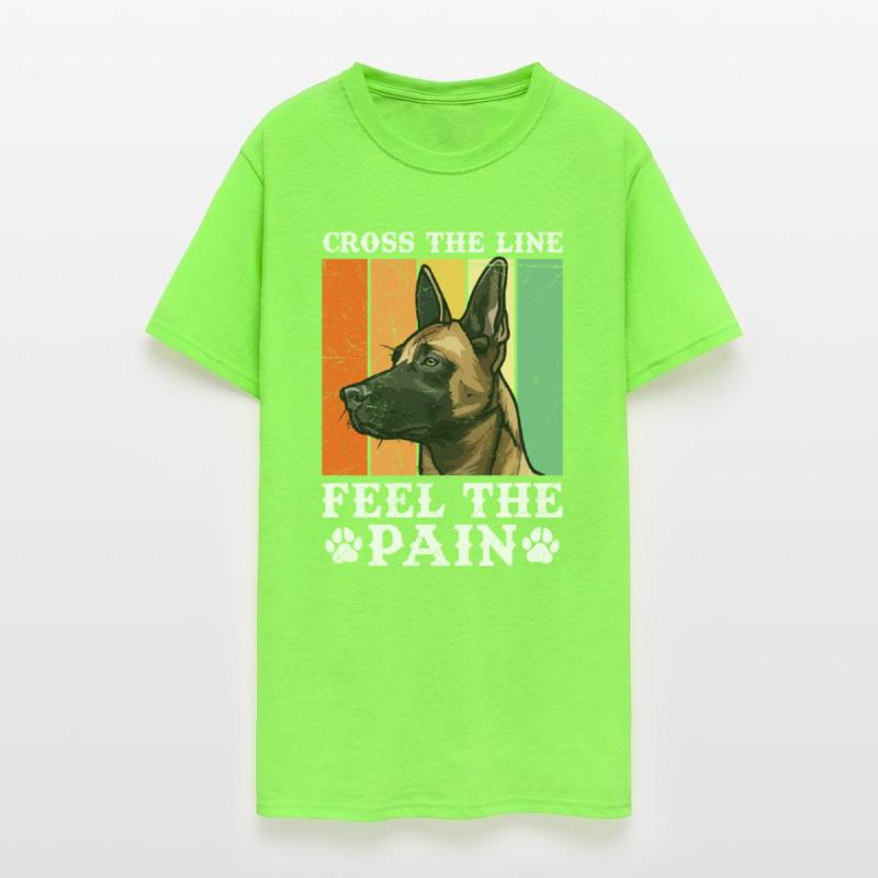 Malinois CROSS THE LINE FEEL THE PAIN Belgian