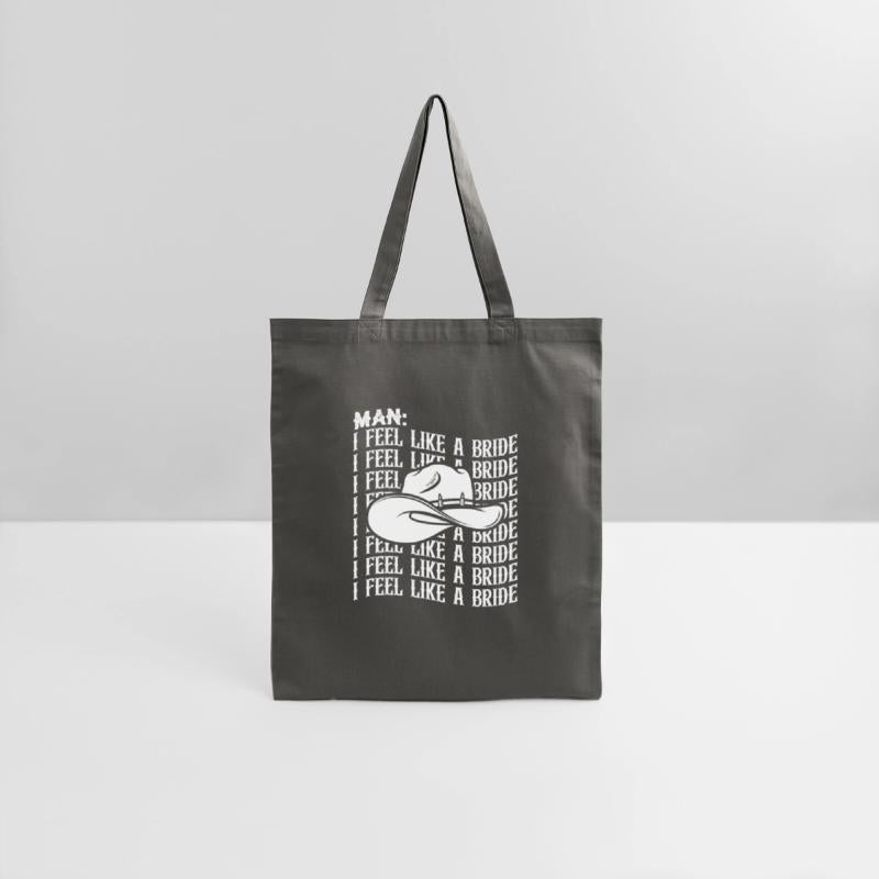 Man I Feel Like A Bride