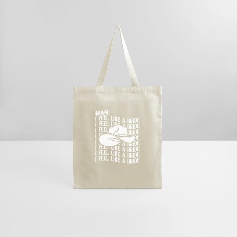 Man I Feel Like A Bride