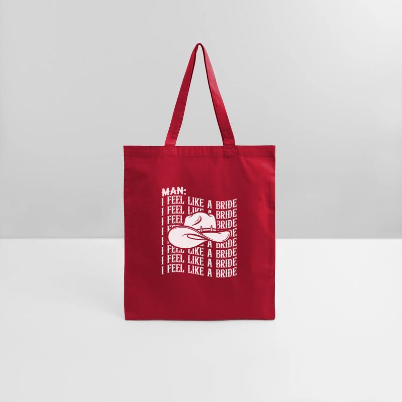 Man I Feel Like A Bride