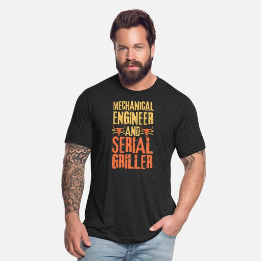 Mechanical-engineer and Serial Griller