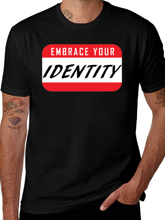 Embrace Your Identity Graphic Tee - Black Cotton Blend
