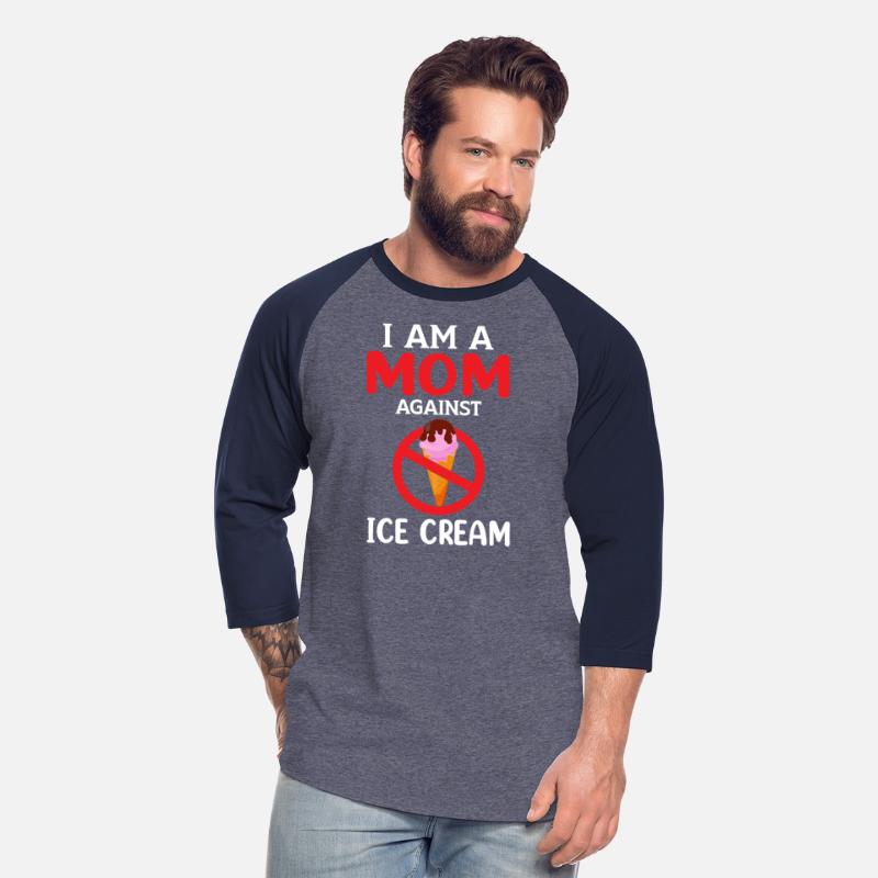 Mom Againts Ice Cream Adult Humor Saying Gifts