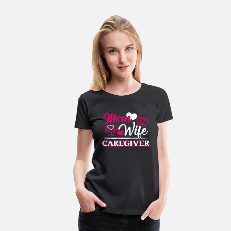 Mom Caregiver Caregiver Caregiver Nurse Aide