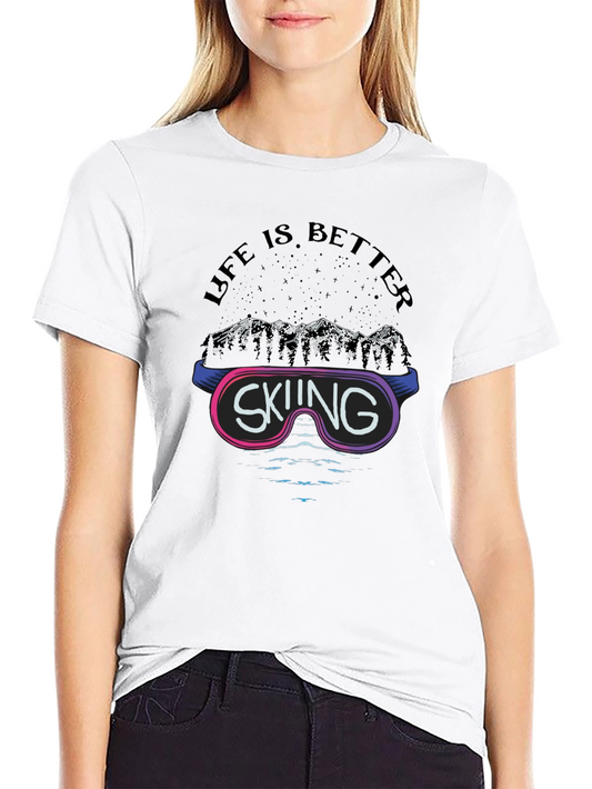 Skiing is Better T-Shirt