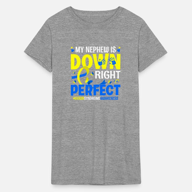 My Nephew Is Down Right Perfect Down Syndrome