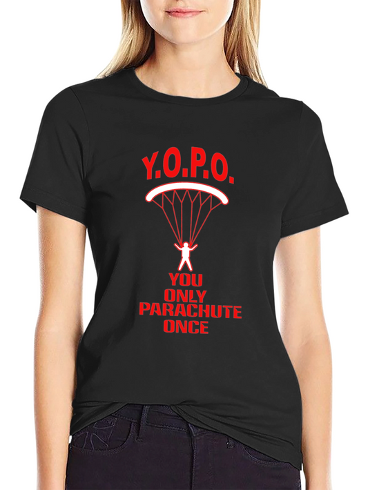 YOPO Parachute T-Shirt - You Only Parachute Once